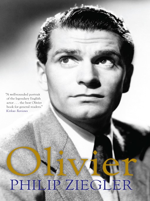 Title details for Olivier by Philip Ziegler - Available